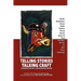 Telling Stories, Talking Craft: Conversations with Contemporary Writers