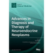 Advances in Diagnosis and Therapy of Neuroendocrine Neoplasms