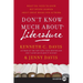 Don't Know Much about Literature: What You Need to Know But Never Learned about Great Books and Authors