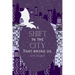 A Shift in the City That Broke Us