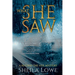 What She Saw
