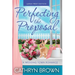 Perfecting the Proposal