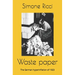 Waste paper: The German hyperinflation of 1923