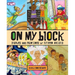 On My Block: Stories and Paintings by Fifteen Artists