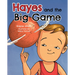 Hayes and the Big Game