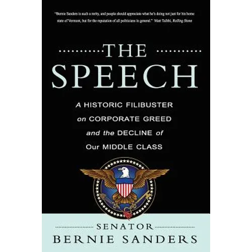 The Speech: A Historic Filibuster on Corporate Greed and the Decline of Our Middle Class