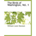 The Birds of Washington, Vol. 1
