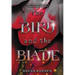 The Bird and the Blade