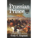 The Prussian Prince: An Austro-Prussian War Novel