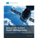 Spacecraft System Health Management: Current Practices and Emerging Technologies