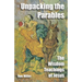 Unpacking The Parables: The Wisdom Teachings of Jesus