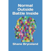 Normal Outside Battle Inside