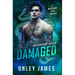 Damaged