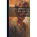 The Works Of G.f. Watts