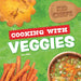 Cooking with Veggies