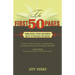 The First 50 Pages: Engage Agents, Editors and Readers, and Set Your Novel Up For Success