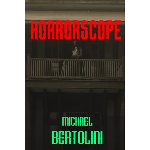 Horrorscope: Tales of the Dark and Twisted