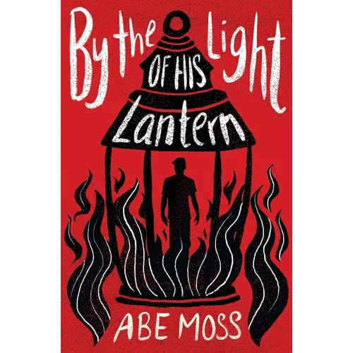 By the Light of His Lantern