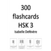 300 flashcards HSK 3
