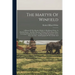 The Martyr Of Winfield: A History Of The Murder Of Julia A. Rendleman White, At Winfield, Kans.: Also Brief Sketches Of Some Of The Many Other
