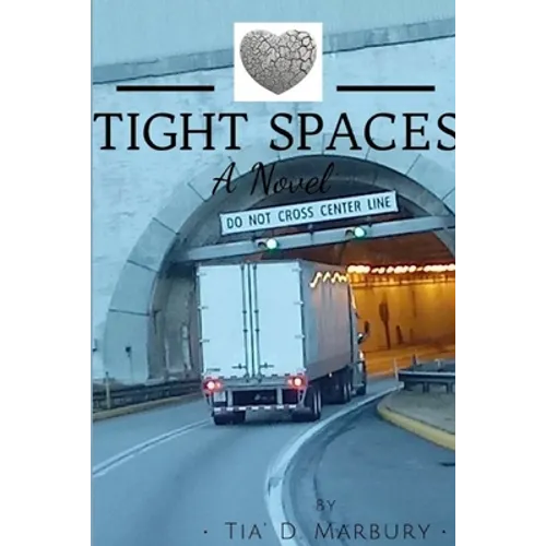 Tight Spaces