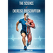 The Science of Exercise Prescription