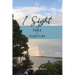 I Sight: The Power of Perception