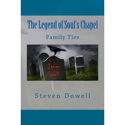 The Legend of Souls Chapel