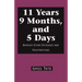 11 Years 9 Months, and 5 Days: Burger Store Episodes and Frustrations