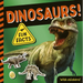 Dinosaurs!: Fun Facts! with Stickers!