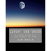 Livin' The Truth: A Study Guide for the Gospel of John