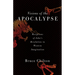 Visions of the Apocalypse: Receptions of John's Revelation in Western Imagination