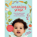 Weaning Sense: A Baby-Led Feeding Guide from 4 Months Onwards