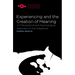 Experiencing and the Creation of Meaning: A Philosophical and Psychological Approach to the Subjective