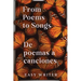 De poemas a canciones: From Poems to Songs