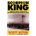 Scorpion King: America's Suicidal Embrace of Nuclear Weapons from FDR to Trump