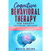Cognitive Behavioral Therapy for Anxiety: This book includes: Stop and Overcome Anxiety, Overthinking, The Anxiety Workbook. The Practical Guide with