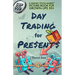 DAY TRADING for PRESENTS: A Sneaky Stock-Market Picture-Book for Grown-Ups 50+