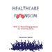 Healthcare Fandom: How to Boost Engagement by Creating Fans