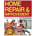 Home Repair & Improvement: The Ultimate DIY Guide with Comprehensive Repair Solutions and Techniques