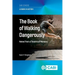 The Book of Walking Dangerously: Notes from a Theatre of Memory