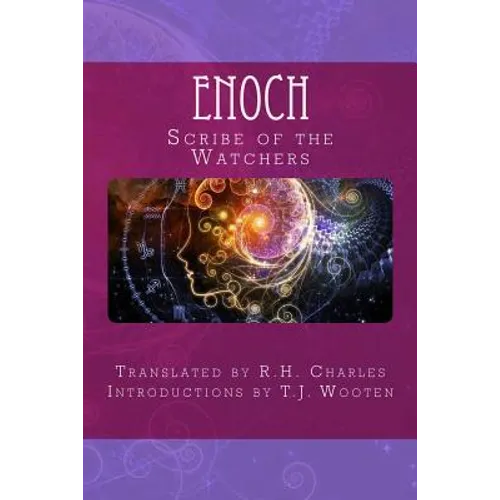 Enoch: Scribe of the Watchers
