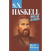S. N. Haskell--Man of Action