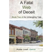 A Fatal Web of Deceit