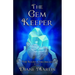 The Gem Keeper: A Middle-Grade Fantasy Adventure