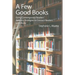 A Few Good Books: Using Contemporary Readers' Advisory Strategies to Connect Readers with Books