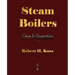 Steam Boilers - Care and Operation