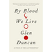 By Blood We Live