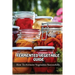 Fermented Vegetables Guide: How To Ferment Vegetables Successfully: Health Benefits Of Fermented Vegetables