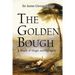 The Golden Bough: A Study of Magic and Religion